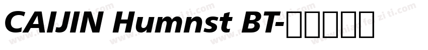 CAIJIN Humnst BT字体转换